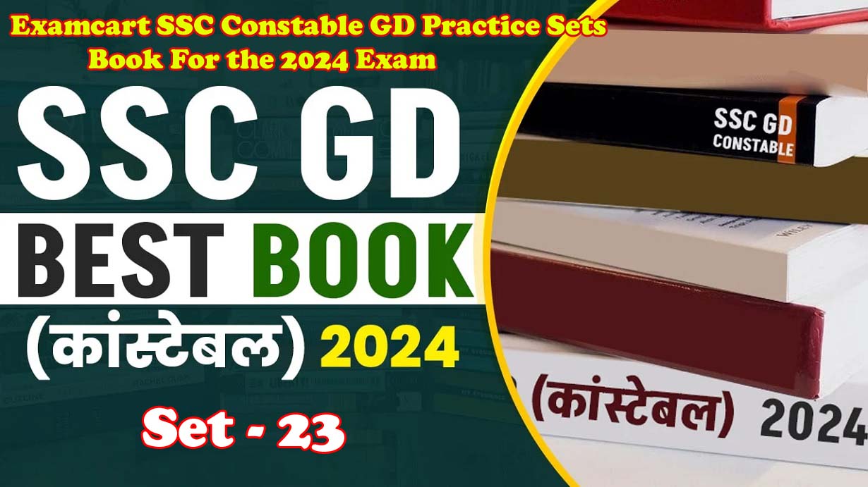 Examcart SSC Constable GD Practice Sets Book For the 2024 Exam
