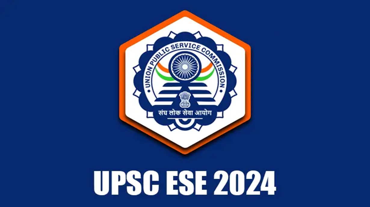 UPSC ESE 2024 Vacancy